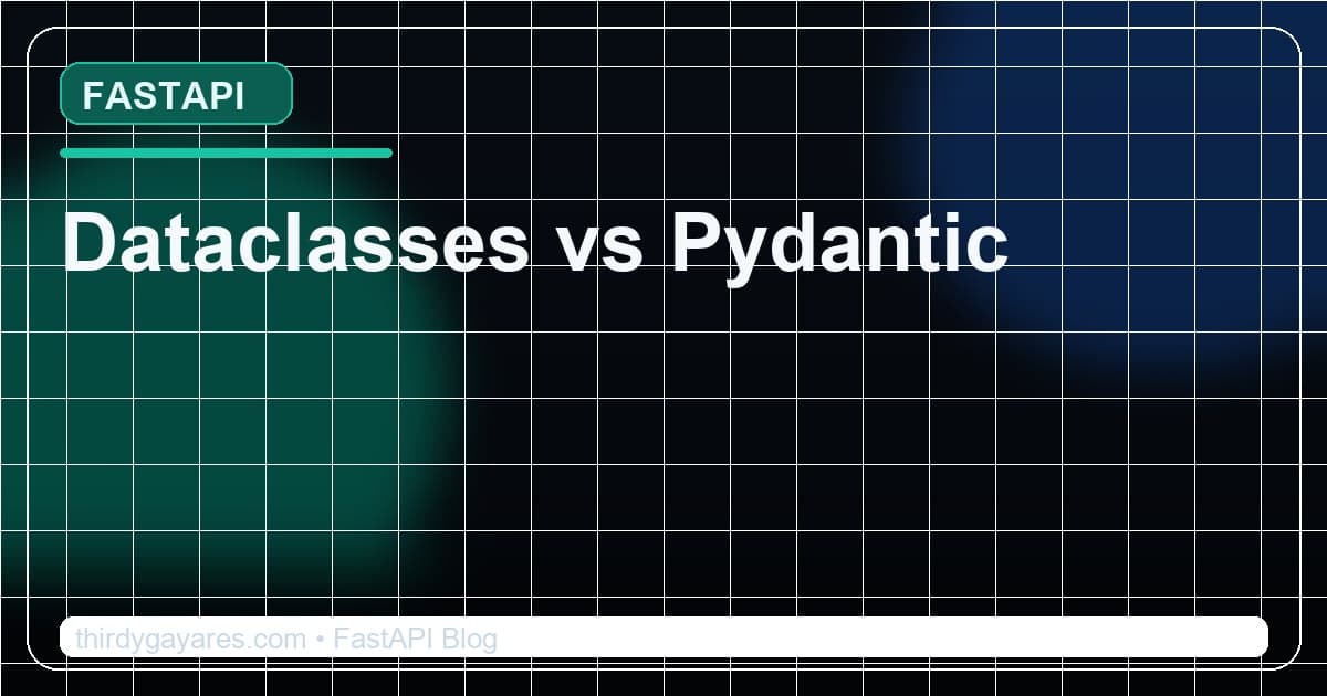 Dataclasses vs Pydantic — Python Data Validation Comparison