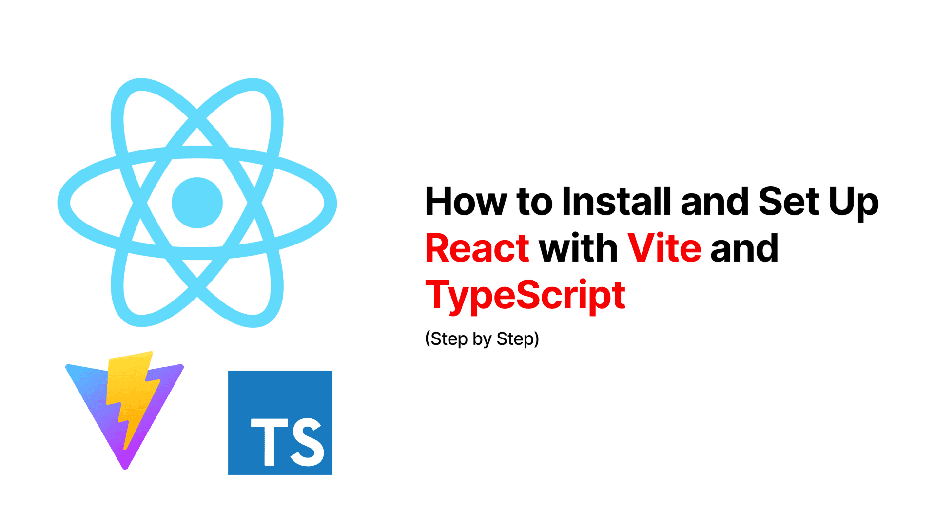 How to Install and Set Up React with Vite and TypeScript (Step by Step)